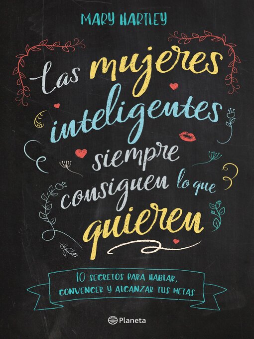 Title details for Las mujeres inteligentes siempre consiguen lo que quieren by Mary Hartley - Available